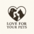 Love For Your Pets